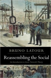 Buchcover von Bruno Latour: Reassembling the Social. An Introduction to the Actor Network Theory (Oxford)